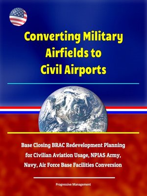 cover image of Converting Military Airfields to Civil Airports
